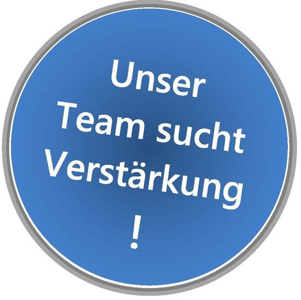 unser Team sucht Verstaerkung unser Team sucht Verstaerkung